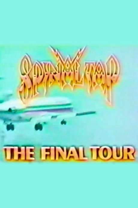 Spinal Tap: The Final Tour